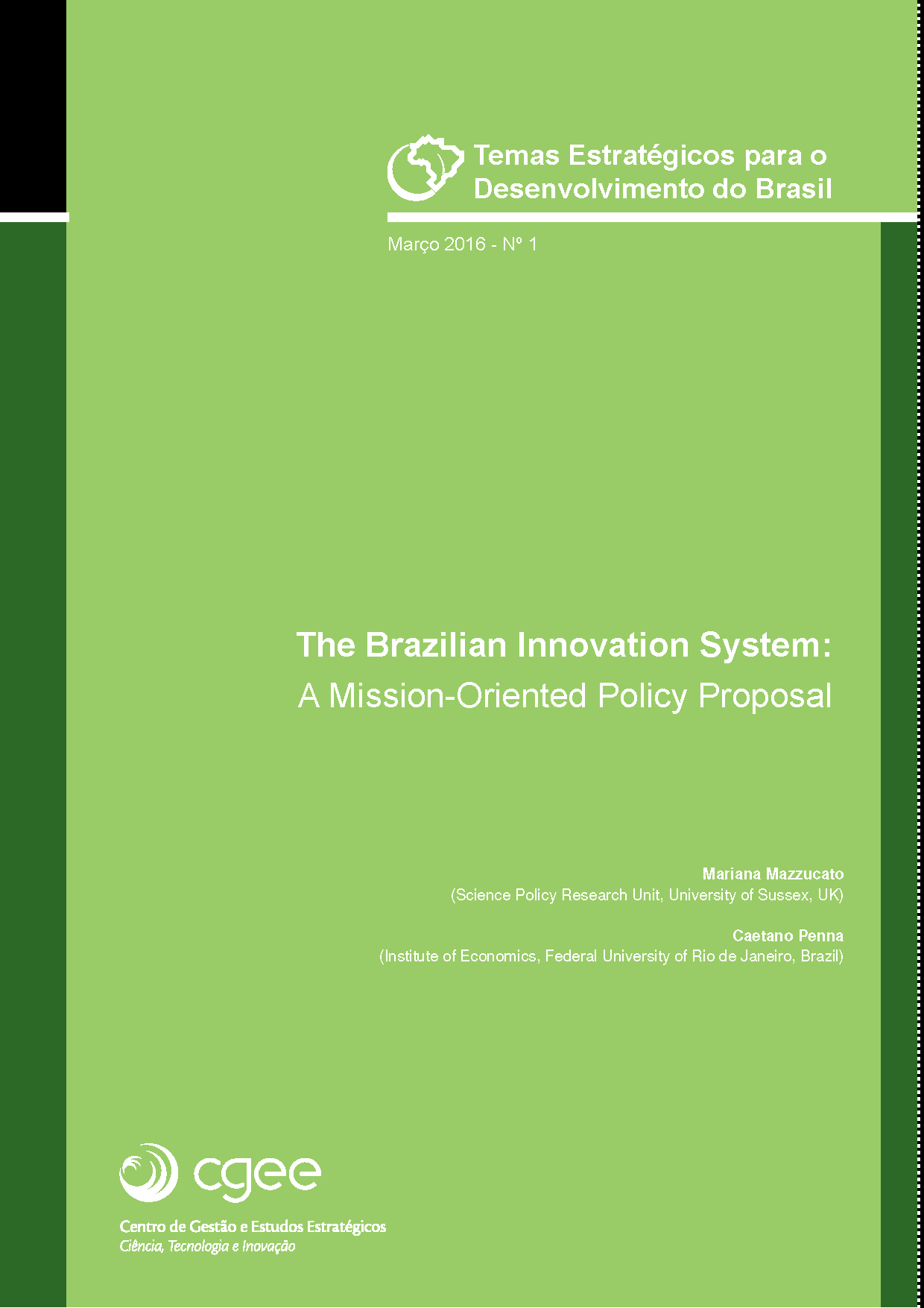 The Brazilian Innovation System: A Mission-Oriented Policy Proposal